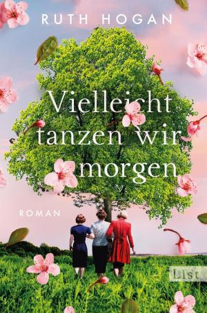 Cover of the book Vielleicht tanzen wir morgen by Richard Fasten