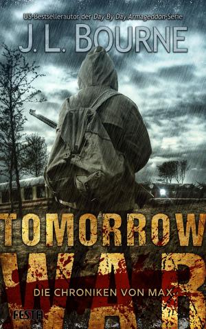 Cover of the book Tomorrow War - Die Chroniken von Max by Brian Lumley