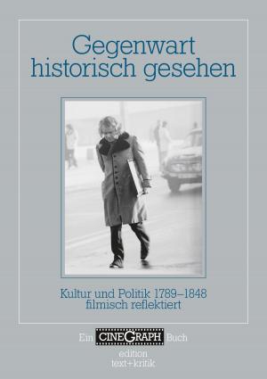 Book cover of Gegenwart historisch gesehen
