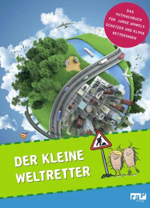 Book cover of Der kleine Weltretter