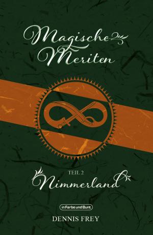 Book cover of Magische Meriten - Teil 2: Nimmerland