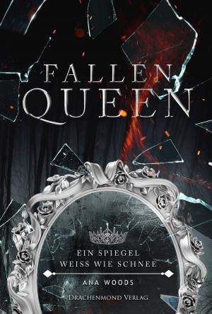 Cover of the book Fallen Queen by Britta Strauss