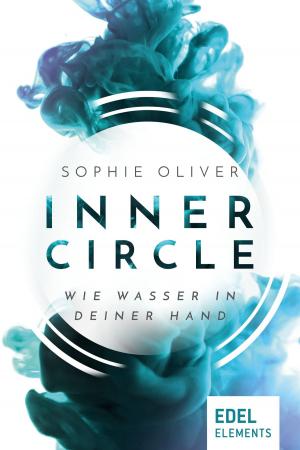 Book cover of Inner Circle - Wie Wasser in deiner Hand