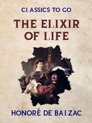 Cover of the book The Elixir of Life by Clemens Brentano