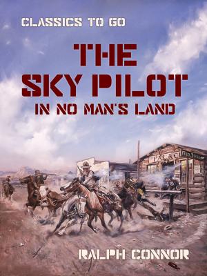 Cover of the book The Sky Pilot in No Man's Land by Karl May
