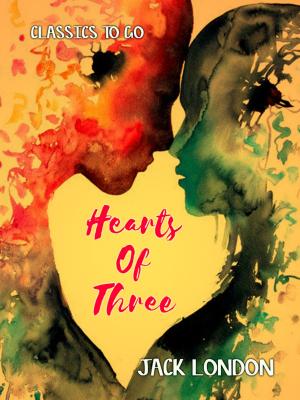 Cover of the book Hearts of Three by Stefan Zweig