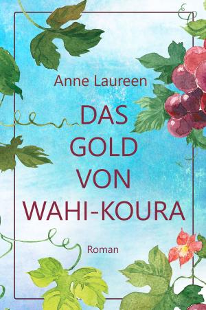 Book cover of Das Gold von Wahi-Koura