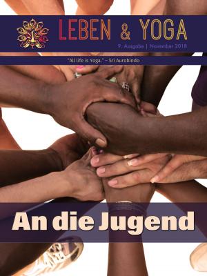 Book cover of Leben und Yoga - An die Jugend