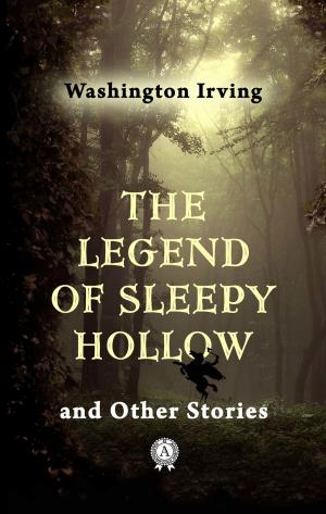 Cover of the book The Legend of Sleepy Hollow and Other Stories by Валерий Сергеев, Виктор Хорошулин
