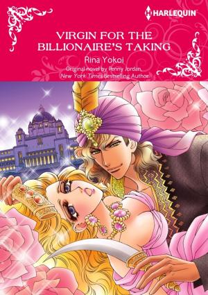 Cover of the book VIRGIN FOR THE BILLIONAIRE'S TAKING by Jennifer Taylor