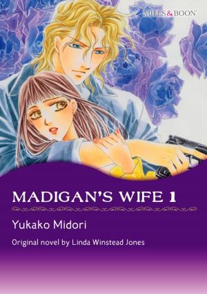 Book cover of MADIGAN'S WIFE 1