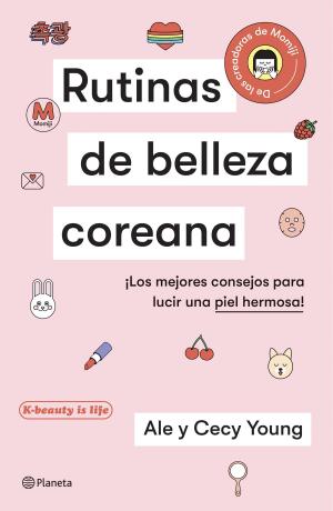 Cover of the book Rutinas de belleza coreana by Fabiana Peralta
