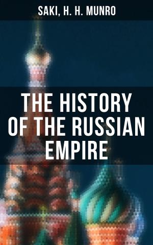Cover of the book The History of the Russian Empire by Cleveland Moffett