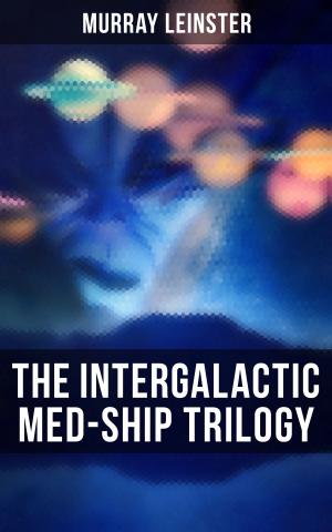 Cover of the book The Intergalactic Med-Ship Trilogy by Gotthold Ephraim Lessing