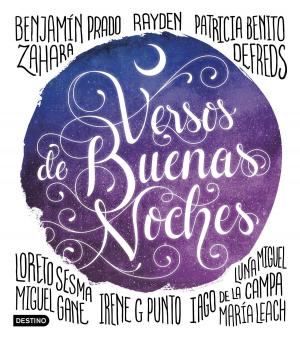Cover of the book Versos de buenas noches by Señorita Puri