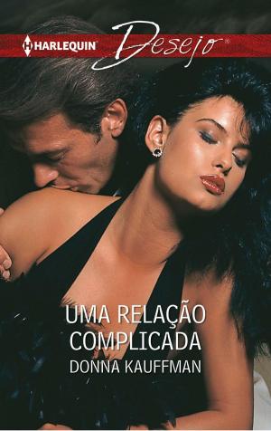 Cover of the book Uma relação complicada by Molly Evans, Meredith Webber