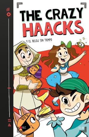 Cover of the book The Crazy Haacks y el reloj sin tiempo (Serie The Crazy Haacks 3) by Rick Riordan