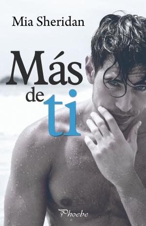 Cover of the book Más de ti by Elena Garquin