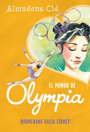 Cover of the book Boomerang hacia Sídney (El mundo de Olympia 3) by Ramón Villares, Ángel Bahamonde