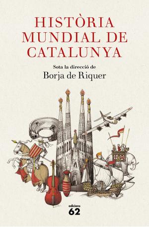 Cover of the book Història mundial de Catalunya by Sílvia Soler i Guasch