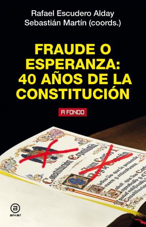 Cover of the book Fraude o esperanza. 40 años de la Constitución by Émile Durkheim