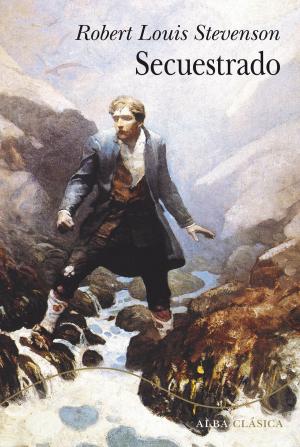 Cover of the book Secuestrado by Nathaniel Hawthorne, Gerardo Escodín