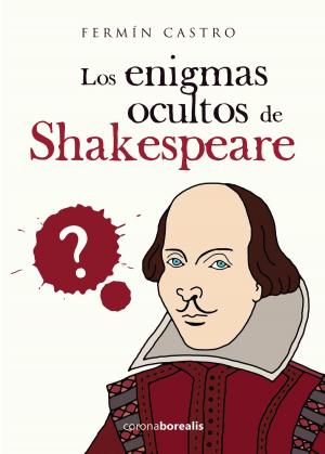 Cover of the book Los enigmas ocultos de Shakespeare by Patricia Sánchez-Cutillas