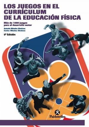 Cover of Los juegos en el currículum de la Educación Física