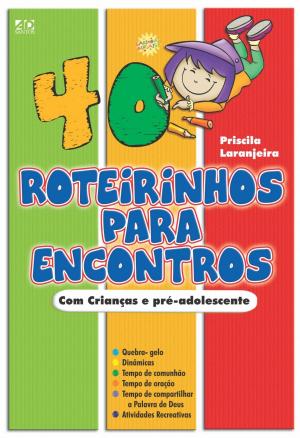 Cover of 40 Roteirinhos Para Encontros de Pré-Adolescentes