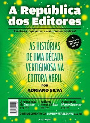 Cover of the book A república dos editores by Heloisa Prieto