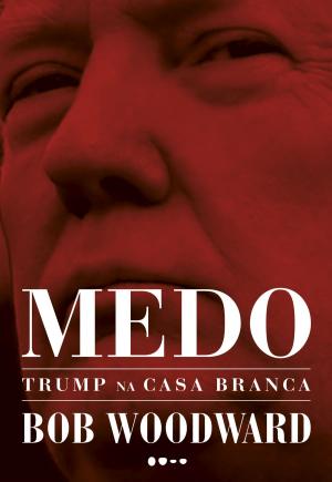 Cover of Medo: Trump na Casa Branca