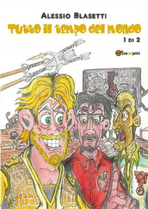 Cover of the book Tutto il tempo del mondo by Daniele Zumbo