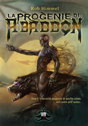 Cover of the book La progenie di Abaddon by Nadege Richards