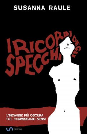 Cover of the book I ricordi degli specchi by David Sobkowiak