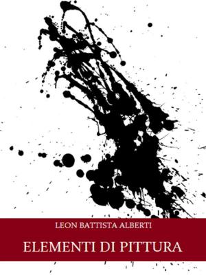 Cover of the book Elementi di Pittura by John William Polidori