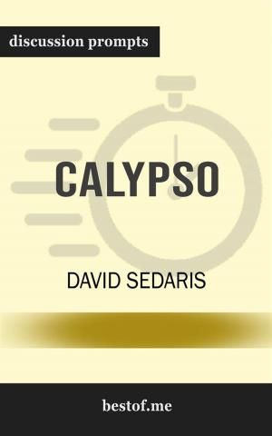 Cover of Summary: "Calypso" by David Sedaris | Discussion Prompts