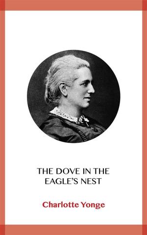 Book cover of The Dove in the Eagle's Nest