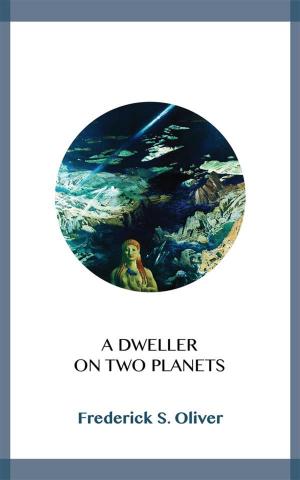Cover of the book A Dweller on Two Planets by J.C. Robertson