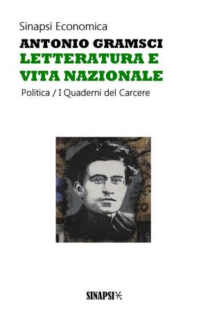 Cover of the book Letteratura e vita nazionale by Charles Baudelaire