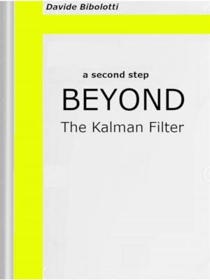 Cover of A second step beyond the Kalman Filter