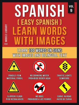 Cover of Spanish ( Easy Spanish ) Learn Words With Images (Vol 9)