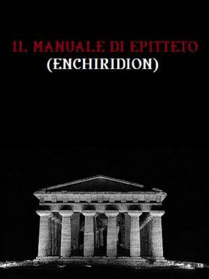 Cover of the book Il manuale di Epitteto (Enchiridion) by Edgar Allan Poe