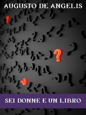 Cover of the book Sei donne e un libro by Italo Svevo