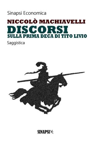 Cover of the book Discorsi sulla prima Deca di Tito Livio by Lev Tolstoj