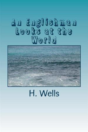 Cover of the book An Englishman Looks at the World by E. F. Benson