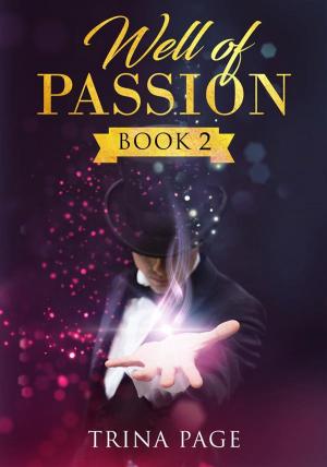 Book cover of Well of Passion: Book 2