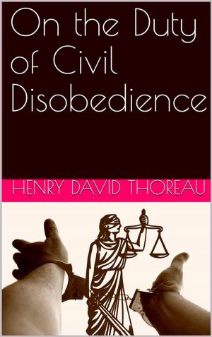 Book cover of On the Duty of Civil Disobedience