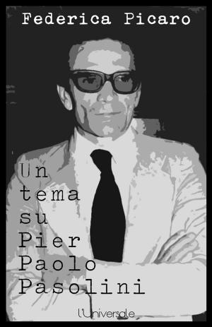 Cover of Un tema su Pier Paolo Pasolini
