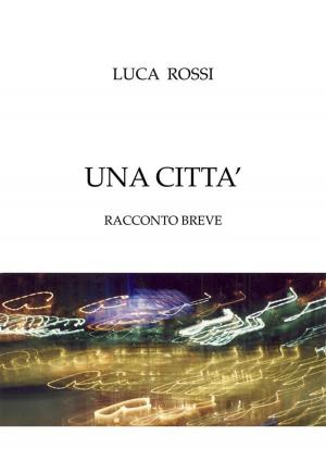Book cover of Una Città