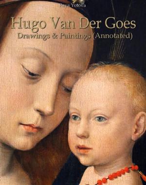 Cover of Hugo Van Der Goes: Drawings & Paintings (Annotated)